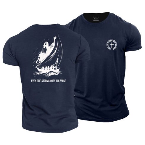 Men's Even The Storms Obey His Voice Cotton T-Shirt
